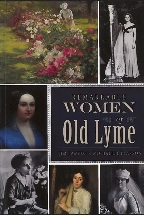 Remarkable Women of Old Lyme